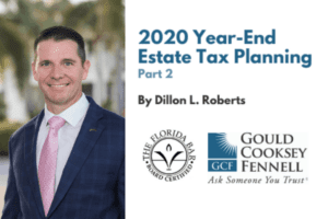 2020 Year-End Estate Tax Planning, Part Two