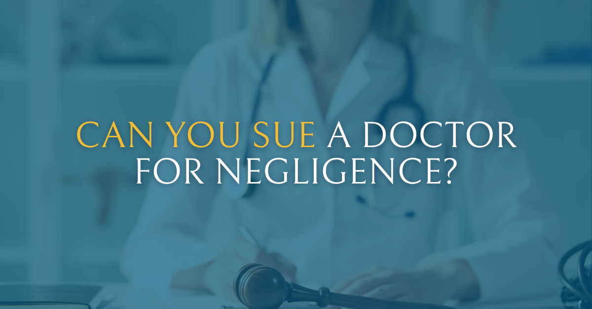 Can You Sue a Doctor for Negligence? | Gould Cooksey Fennell